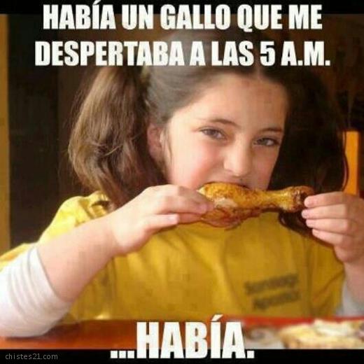 Había un gallo...