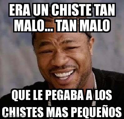 Chiste malo